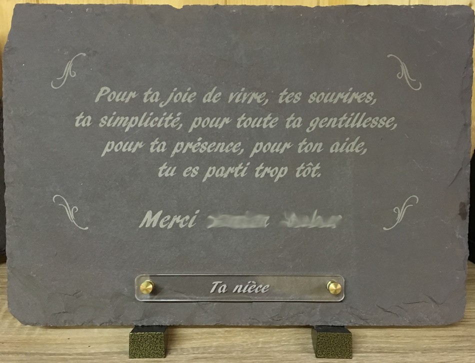 lauze funéraire pour ta joie de vivre, tes sourires