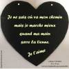 coeur-ardoise-je-ne-sais-ou-va-mon-chemin